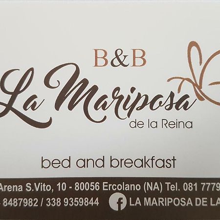 Bed and Breakfast La Mariposa De La Reina Ercolano Exterior foto